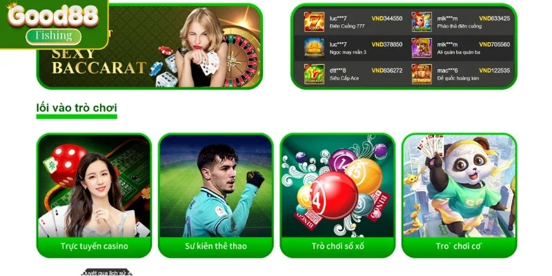 Với hệ thống game đa dạng thể loại hấp dẫn tại Good88