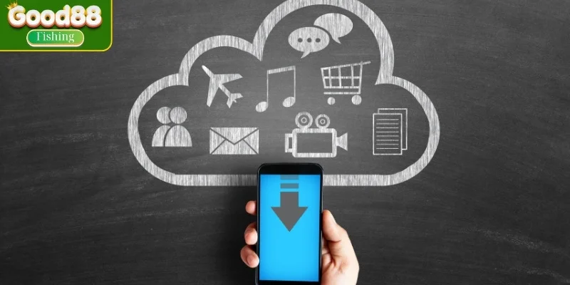 Những lý do bạn nên download ứng dụng Good88 trải nghiệm