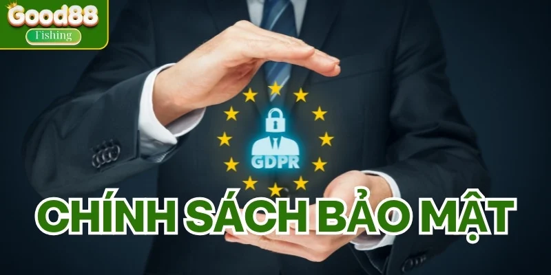Quá trình xử lý dữ liệu trong chính sách bảo mật tại Good88